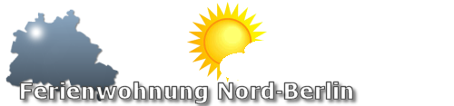 Ferienwohnung Nord Berlin